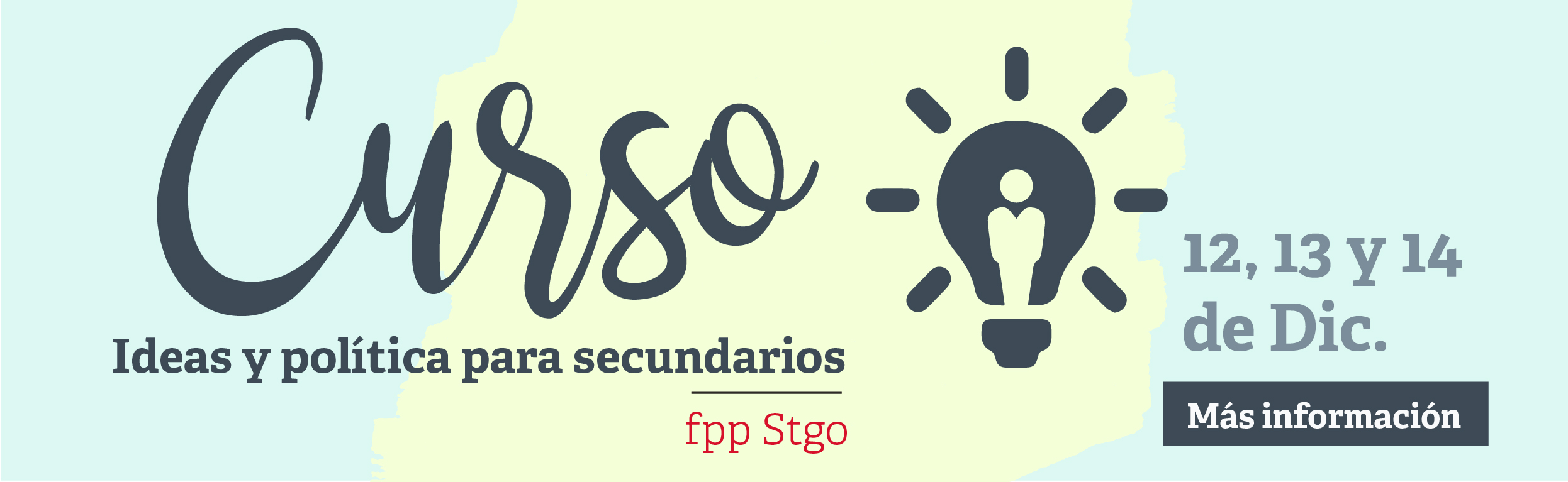 Con gran éxito se desarrolló el curso "Ideas y política" para secundarios