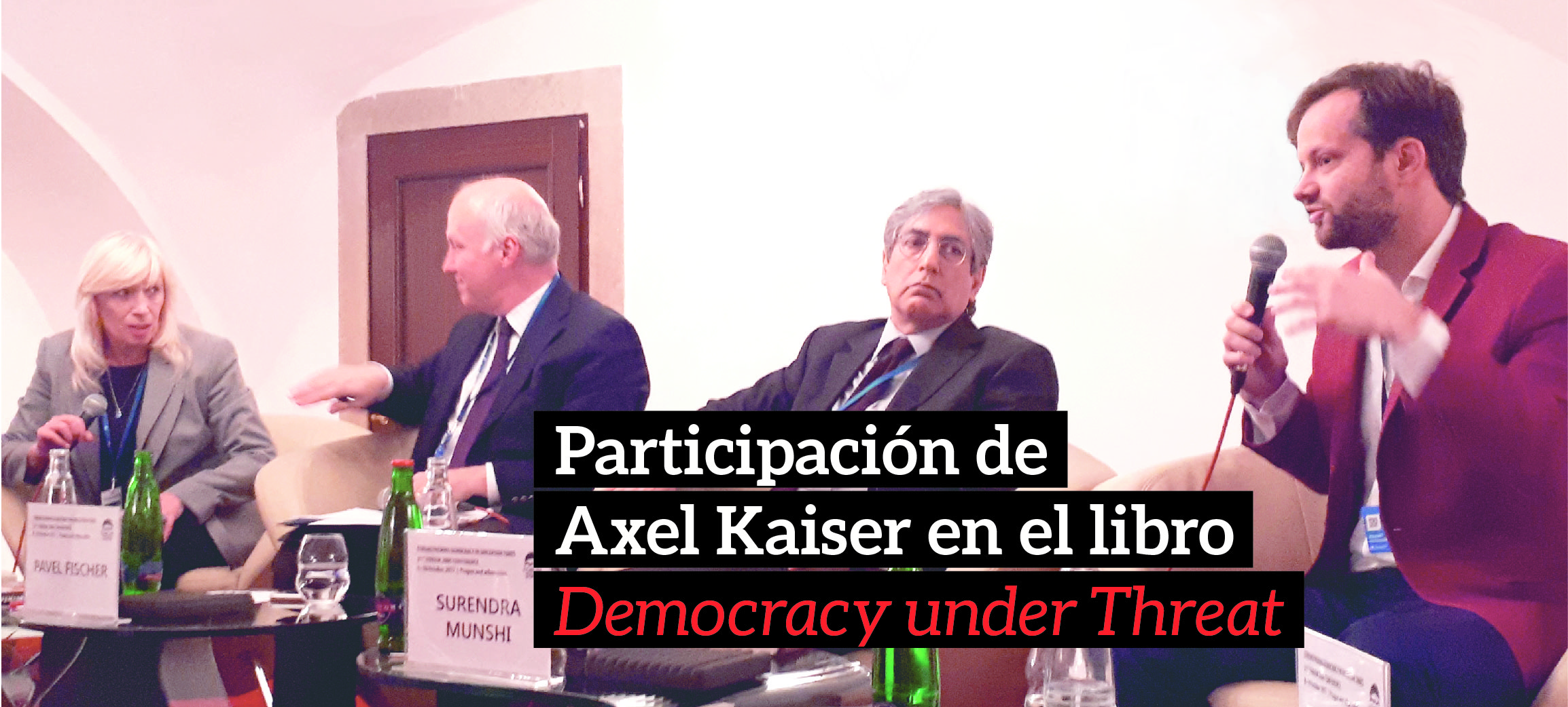 Axel Kaiser participa en el libro "Democracy under Threat" de Oxford University Press y Forum 2000
