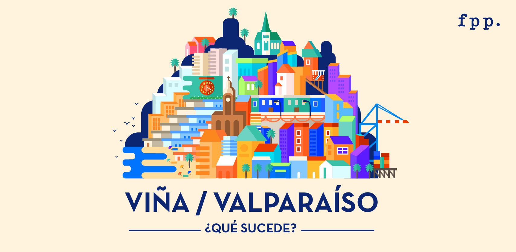Foro: Viña / Valparaíso ¿Qué sucede?