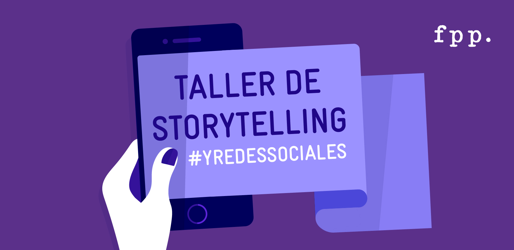 Curso: Storytelling y taller de redes sociales en Concepción