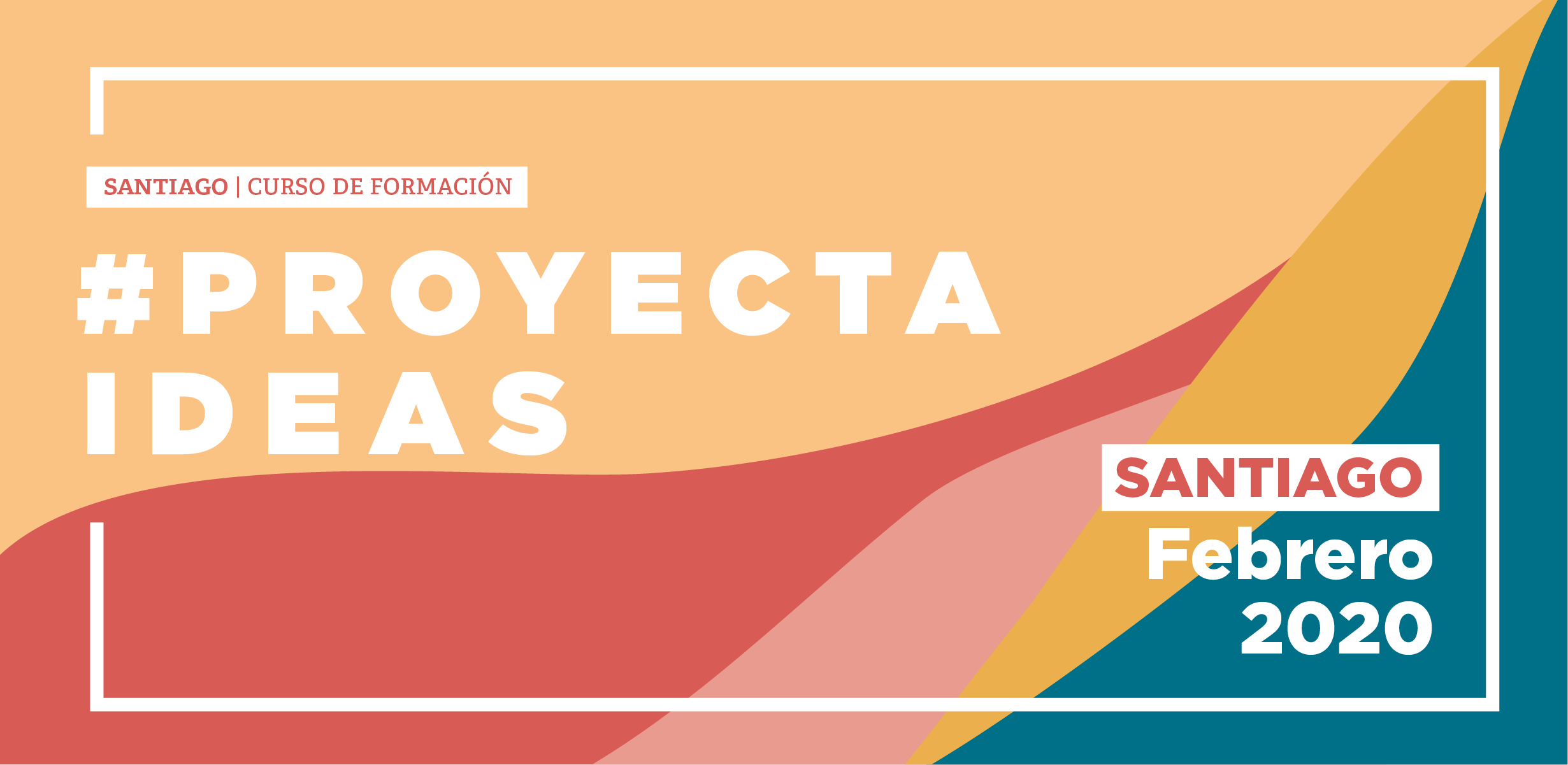Santiago: Proyecta ideas