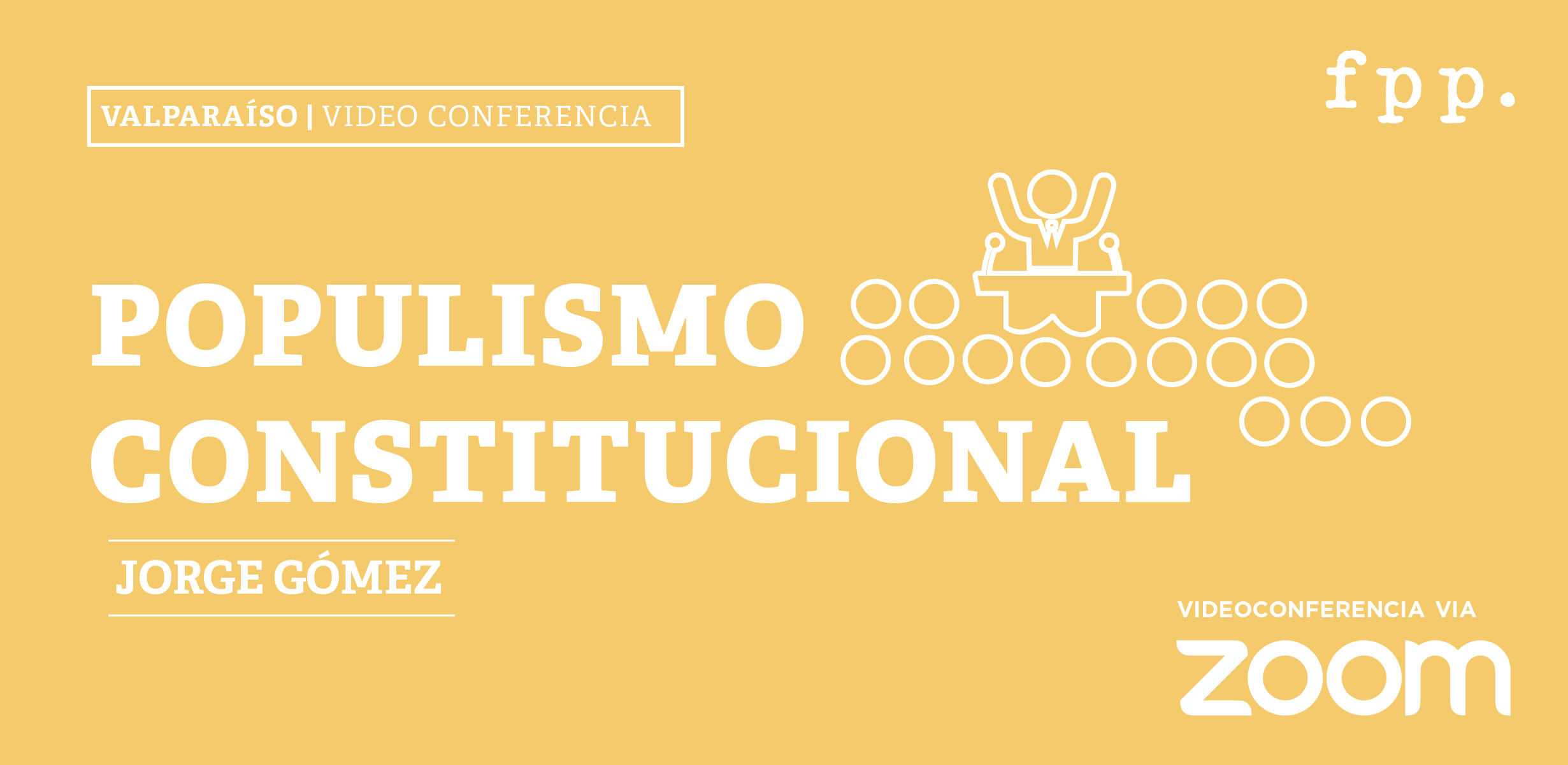 Valparaíso: Populismo constitucional
