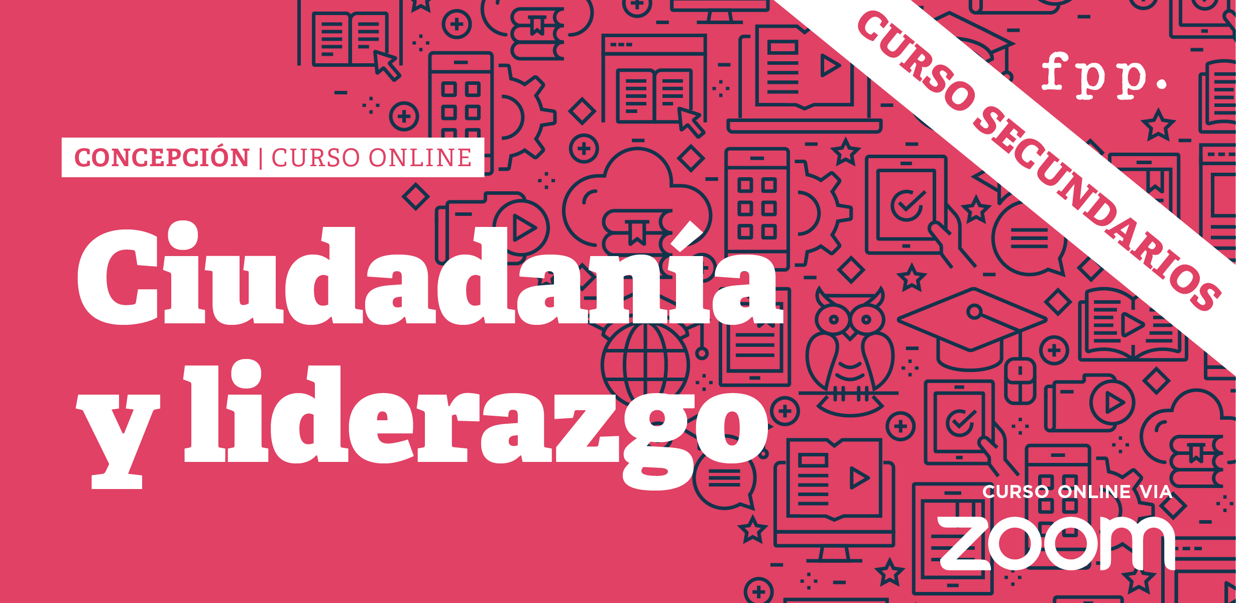 Concepción: Ciudadanía y Liderazgo