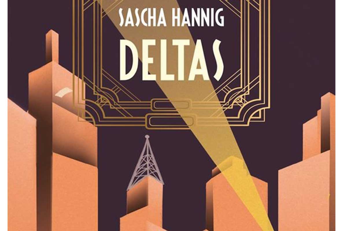 DELTAS, DE SASCHA HANNIG