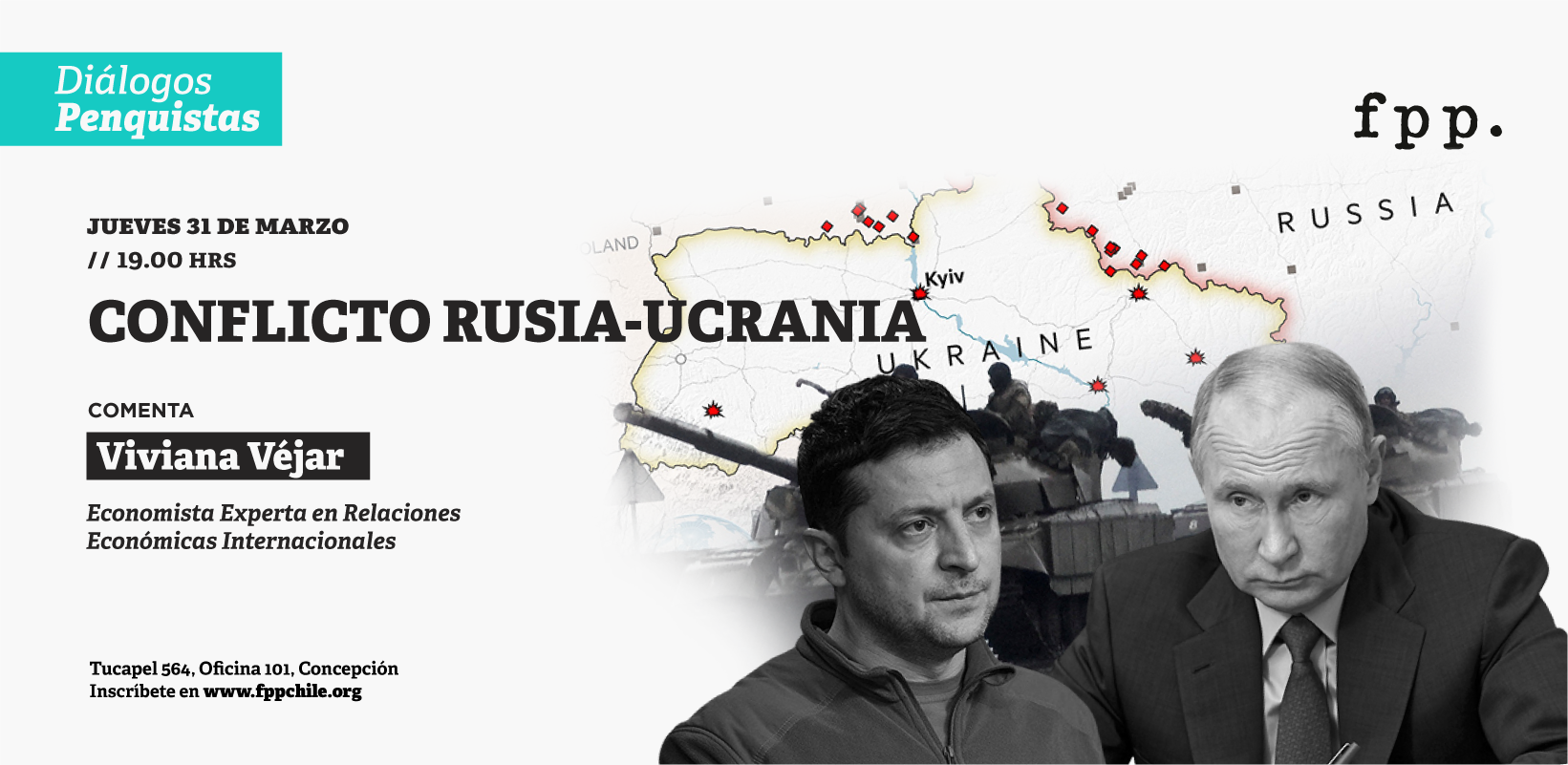 Diálogos penquistas: Conflicto Rusia - Ucrania