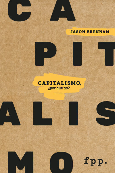 Capitalismo, ¿por qué no?