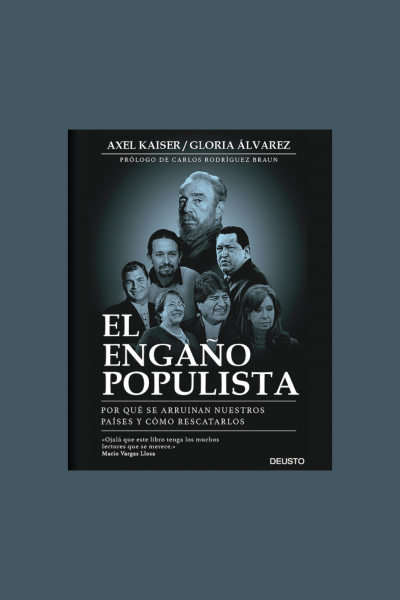 El Engaño Populista