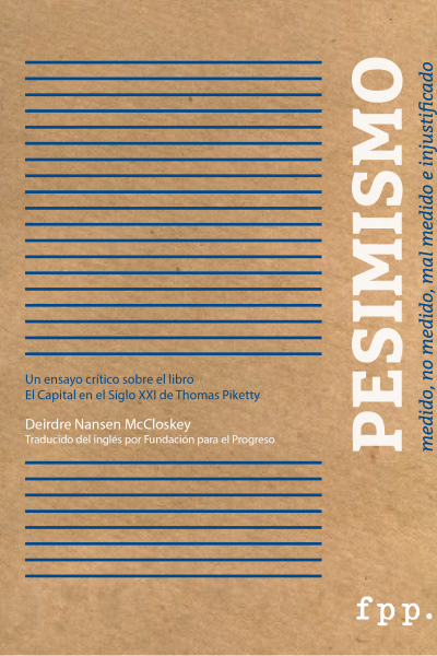 Pesimismo. Medido, no medido, mal medido e injustificado