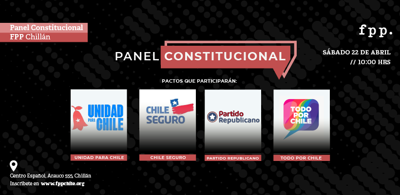 FPP Chillán | Panel Constitucional con candidatos de la región de Ñuble