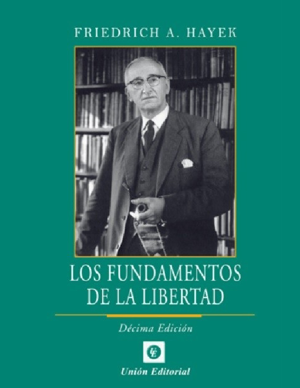 Los fundamentos de la libertad