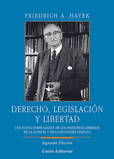 Derecho, legislación y libertad