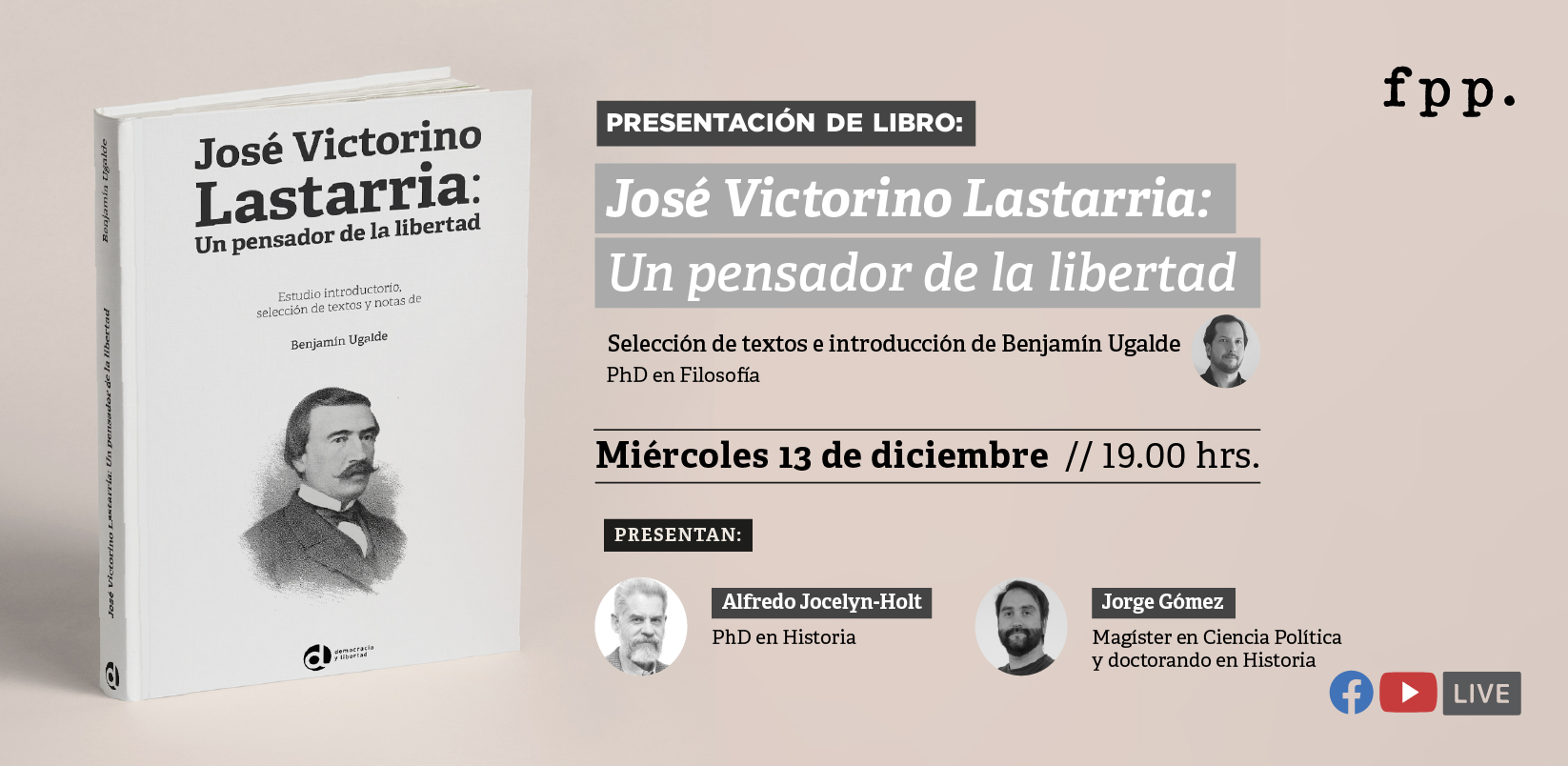 Presentación libro «José Victorino Lastarria: Un pensador de la libertad»