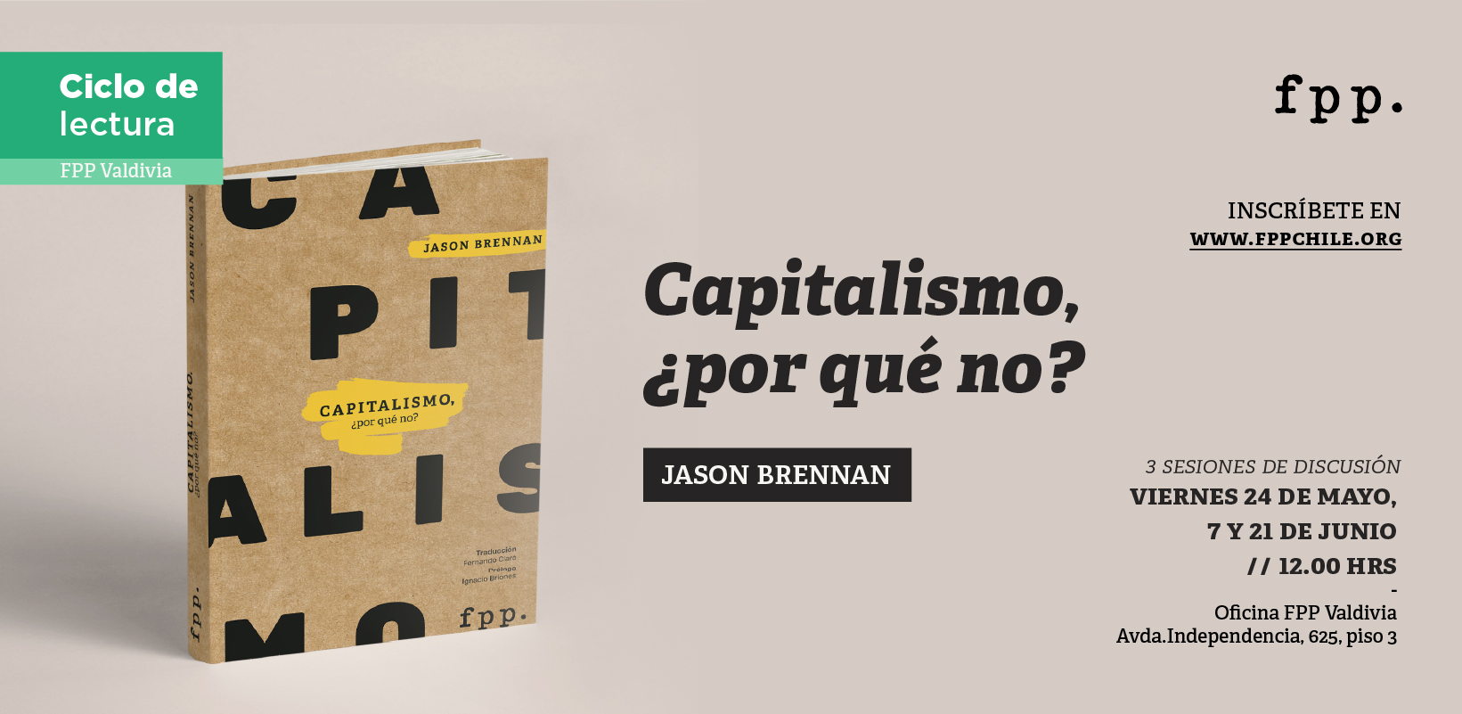 FPP Valdivia | Ciclo de lectura: «Capitalismo: ¿Por qué no?»