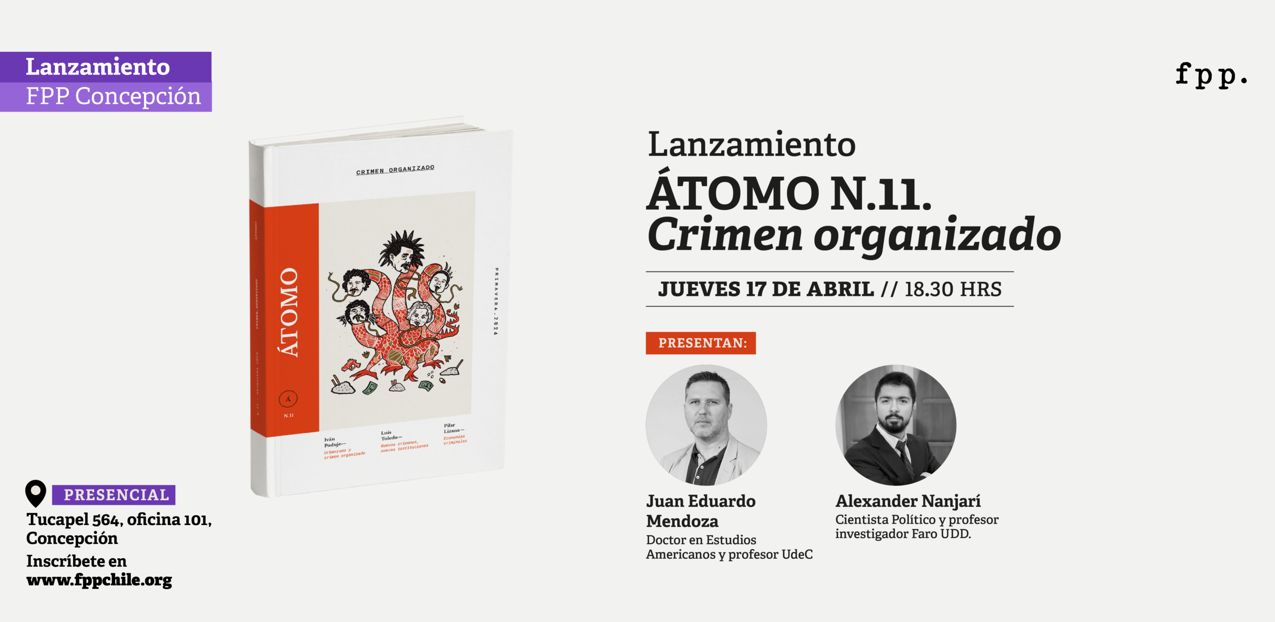 FPP Concepción | Lanzamiento ÁTOMO N.11. - Crimen organizado