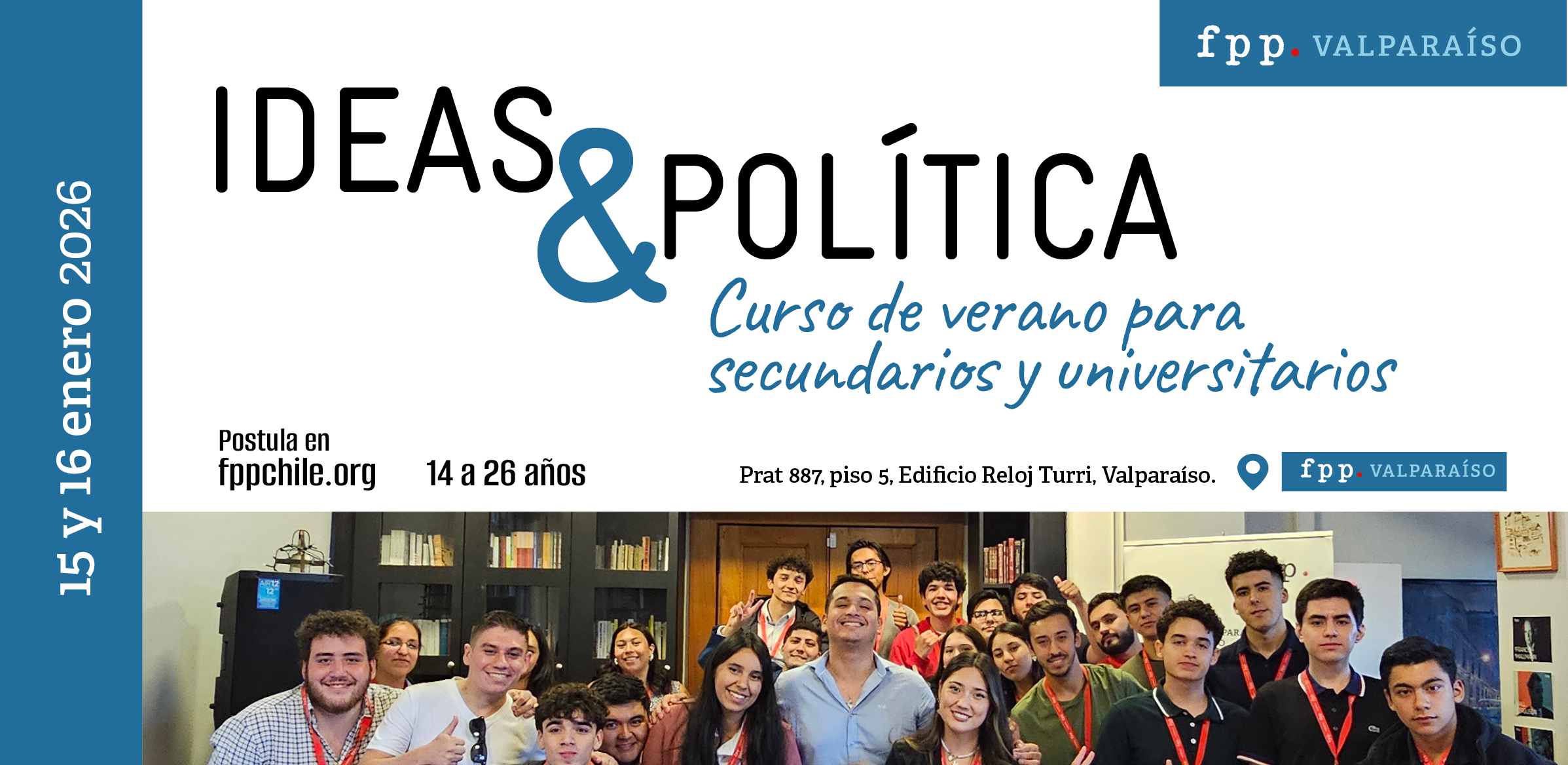 FPP Valparaíso | Ideas & Política: curso de verano 2026 ¡postulaciones abiertas!