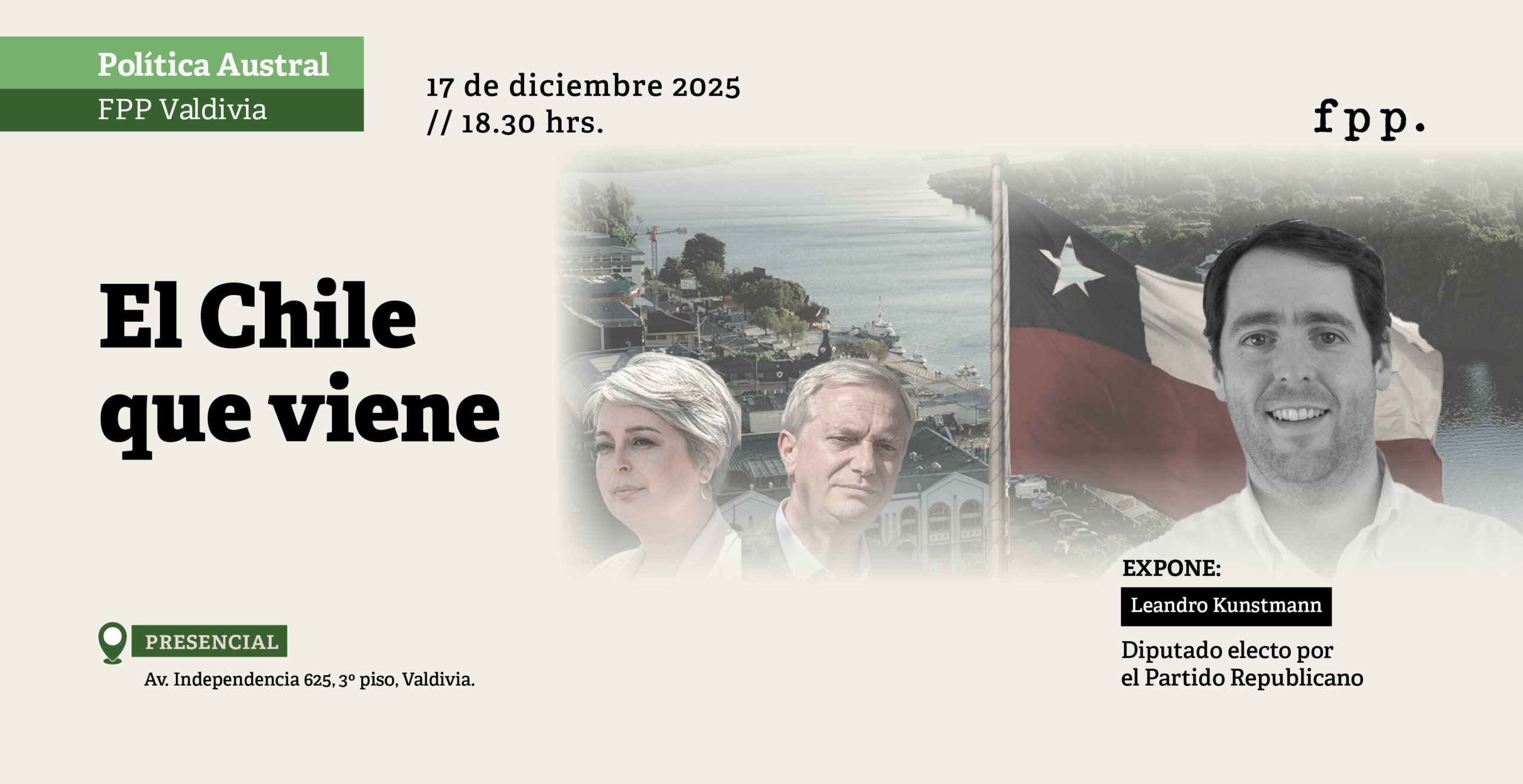 FPP Valdivia | Política Austral: «El Chile que viene»