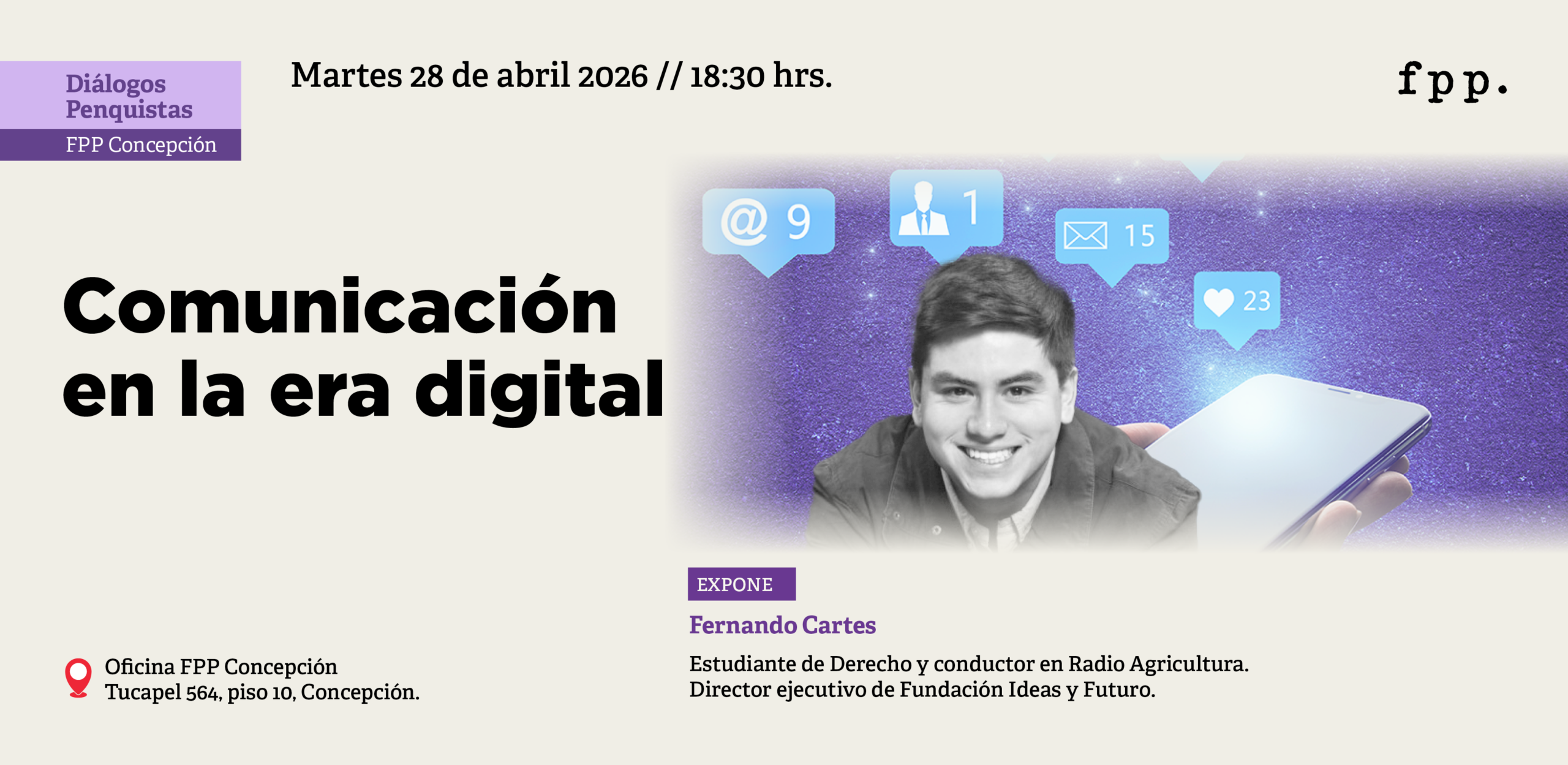 FPP Concepción | Diálogos Penquistas: Comunicación en la era digital