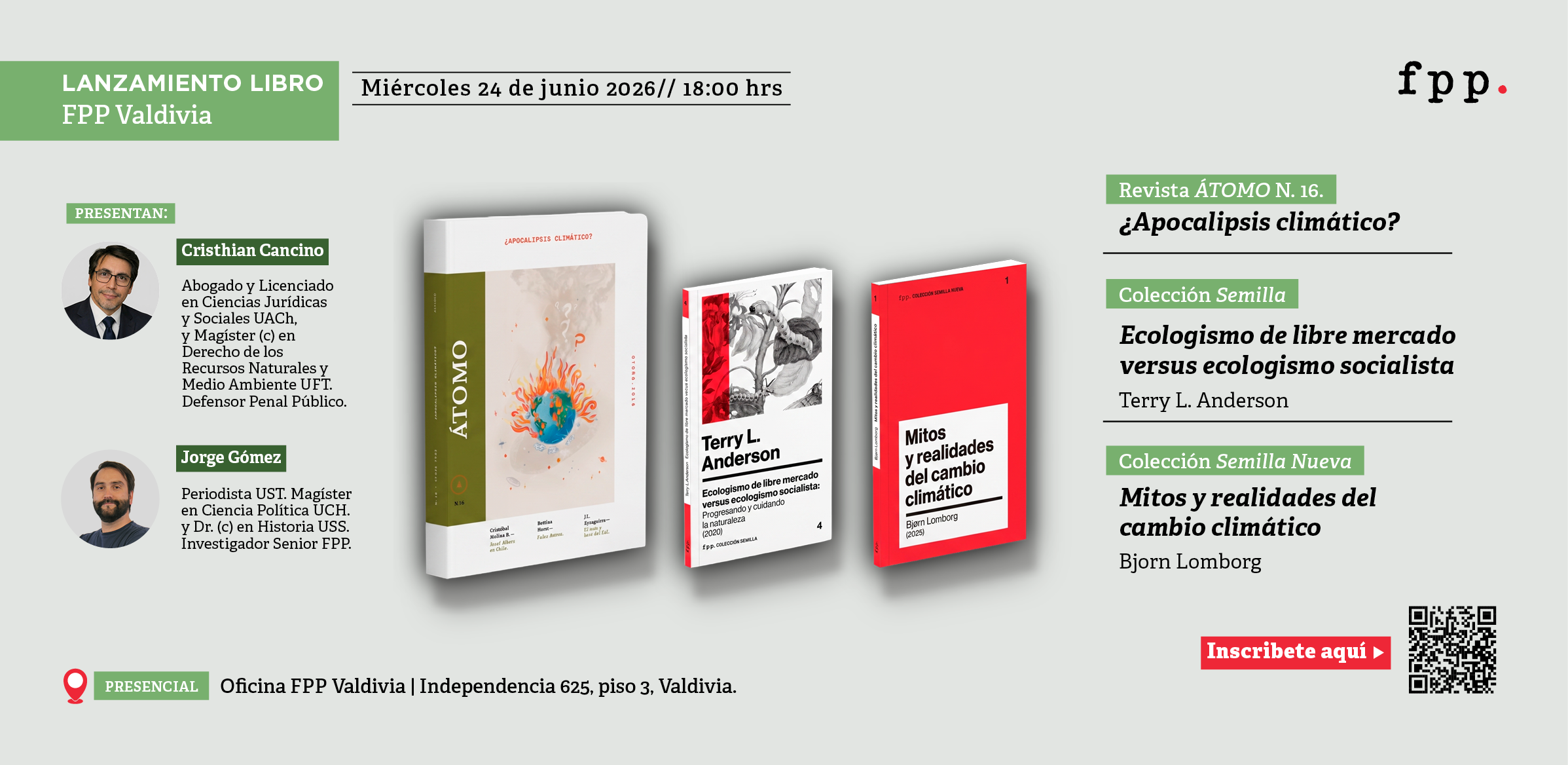FPP Valdivia | Lanzamientos: Revista ÁTOMO N. 16. «¿Apocalipsis climático?», Colección Semilla «Ecologismo de libre mercado versus ecologismo socialista» y Colección Semilla Nueva «Mitos y realidades del cambio climático»