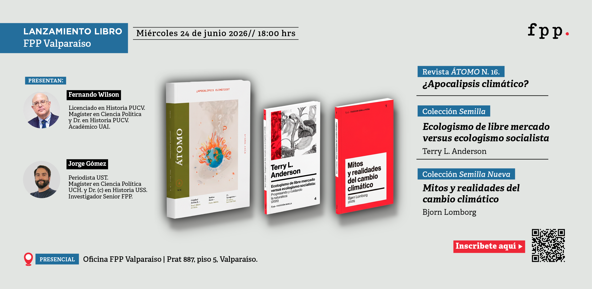 FPP Valparaíso | Lanzamientos: Revista ÁTOMO N. 16. «¿Apocalipsis climático?», Colección Semilla «Ecologismo de libre mercado versus ecologismo socialista» y Colección Semilla Nueva «Mitos y realidades del cambio climático»