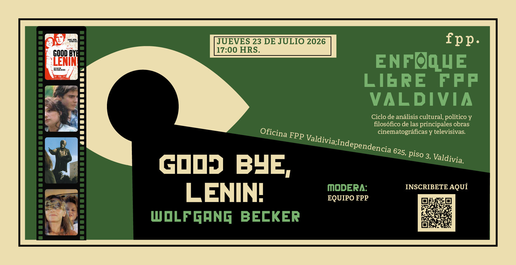 FPP Valdivia | Enfoque Libre: «Good Bye, Lenin!»