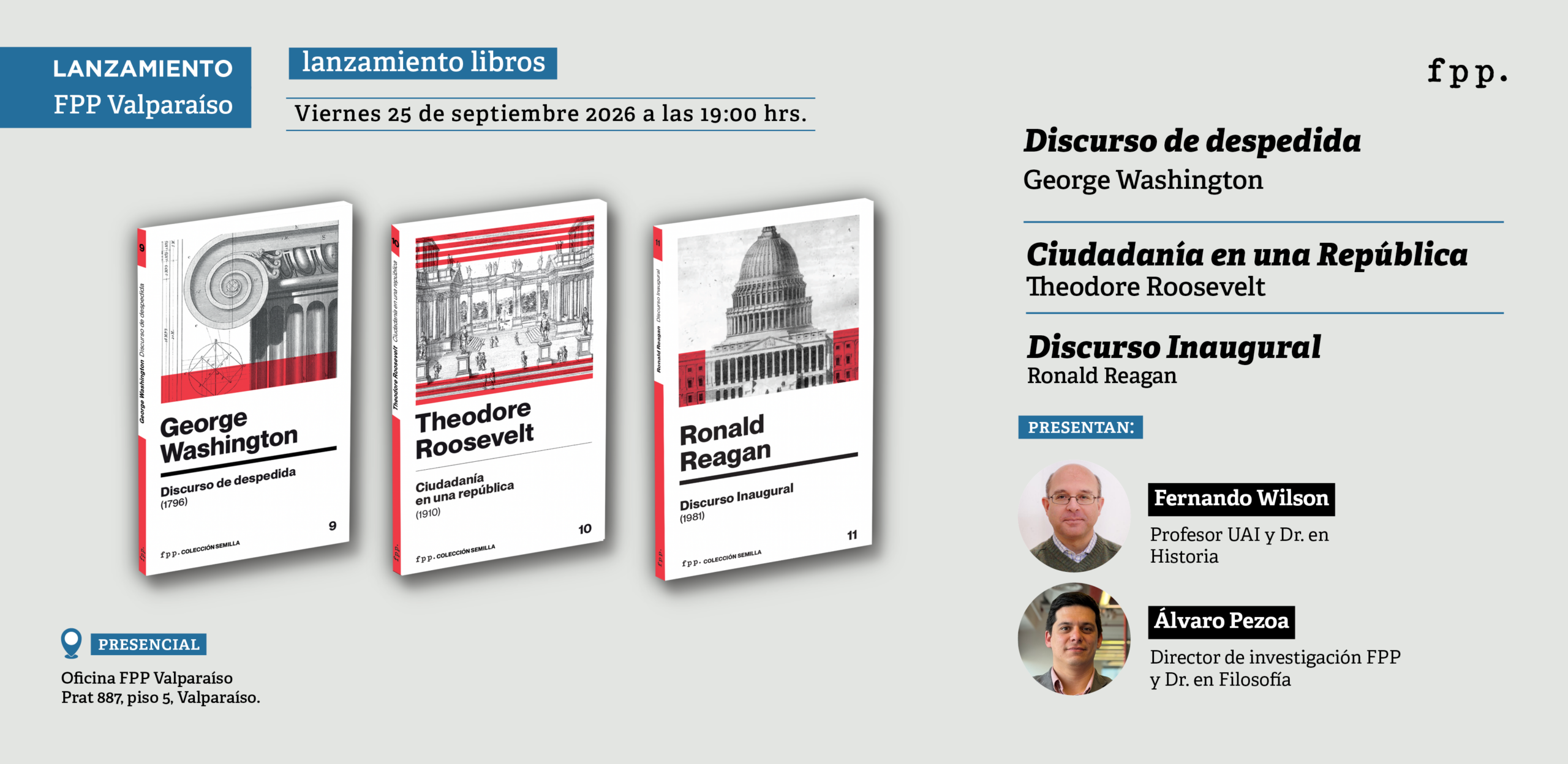 FPP Valparaíso | Lanzamiento libros de Washington, Roosevelt y Reagan