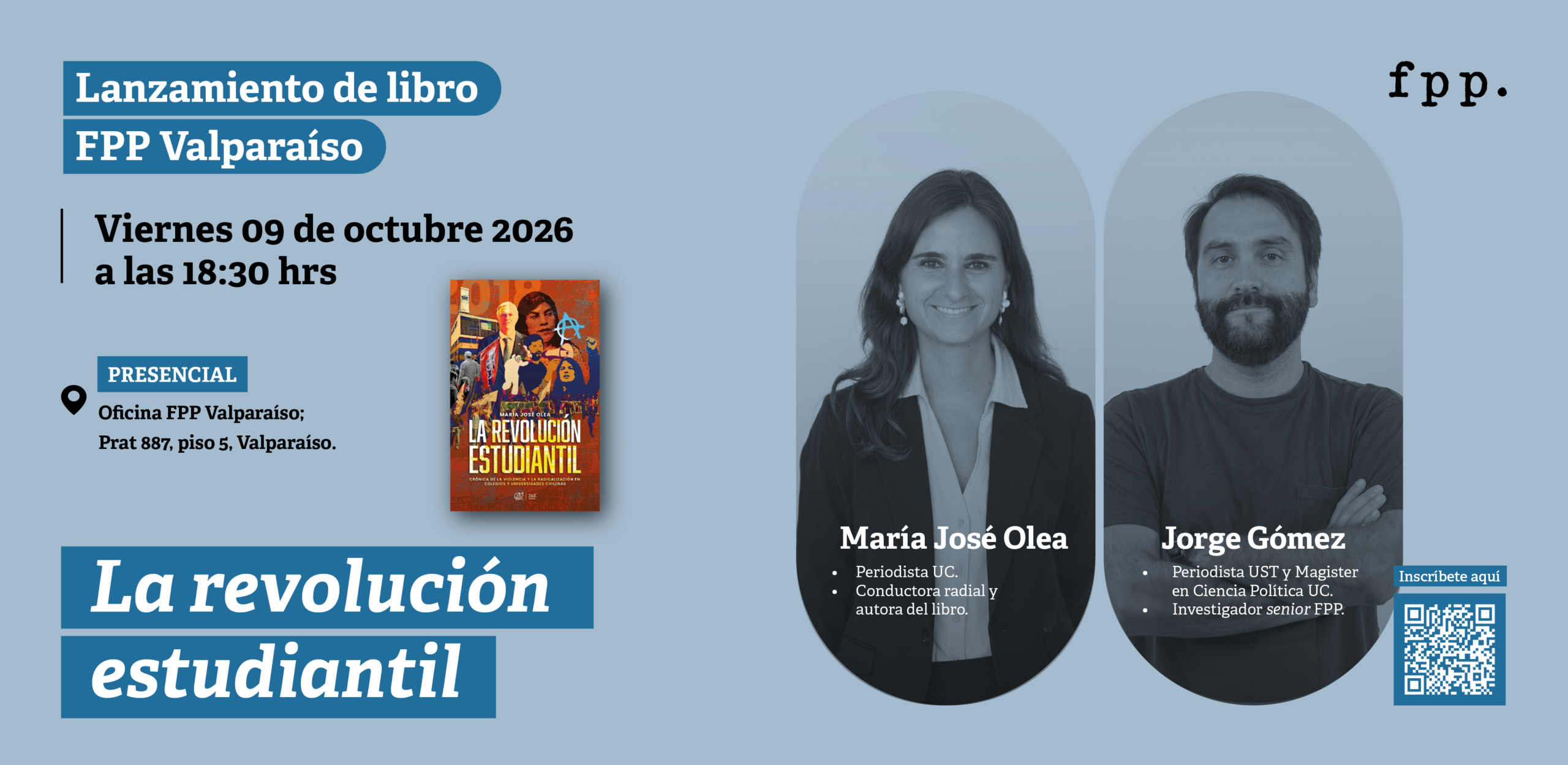 FPP Valparaíso | Lanzamiento libro «La revolución estudiantil: Crónica de la violencia y la radicalización en colegios y universidades chilenas»